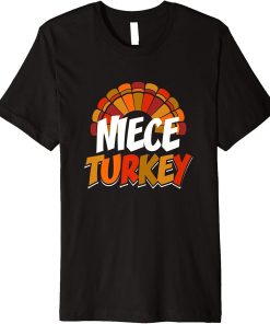 Niece Turkey Thanksgiving Funny Matching Family Premium T-Shirt